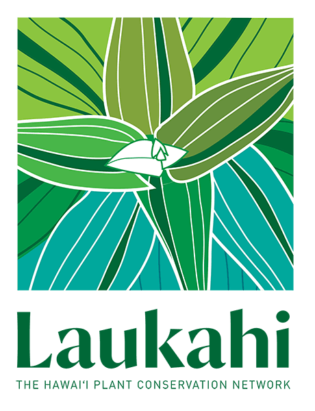 Laukahi: The Hawaiʻi Plant Conservation Network